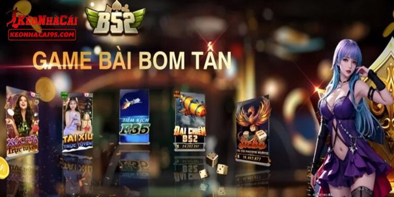 Những trò chơi hấp dẫn chỉ có tại B52 Những trò chơi hấp dẫn chỉ có tại B52