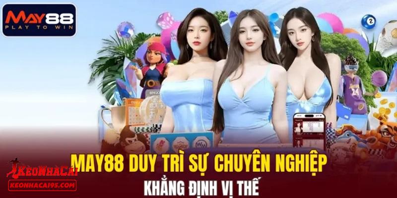 MAY88 có ưu điểm vượt trội nào? MAY88 có ưu điểm vượt trội nào?